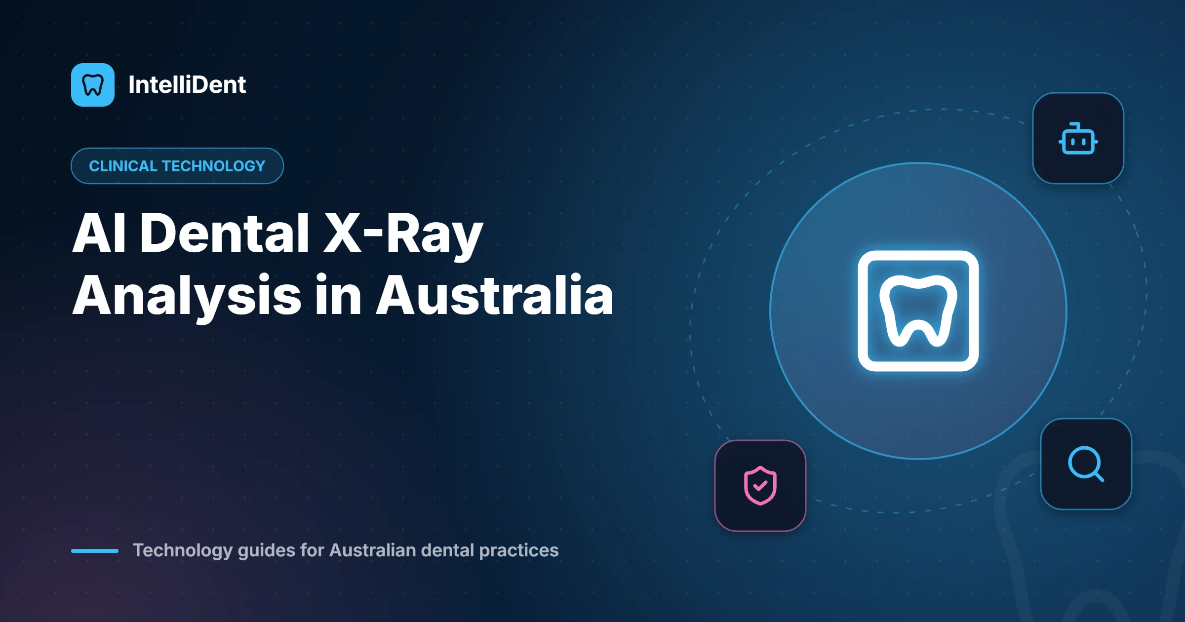 AI Dental X-Ray Analysis in Australia: How It Works, TGA Rules and What to Ask
