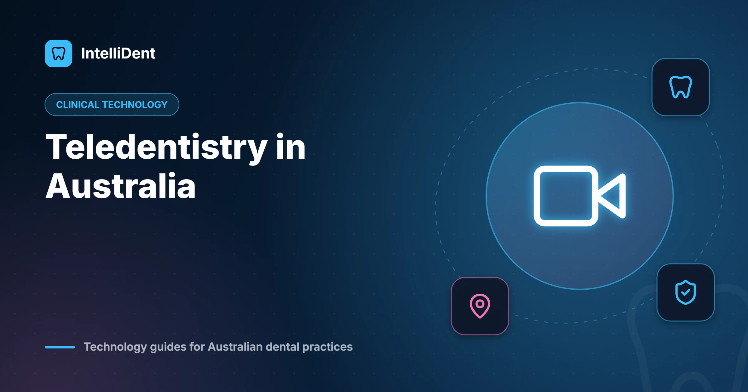 Teledentistry in Australia: Where Virtual Dental Consultations Fit and How to Set Them Up